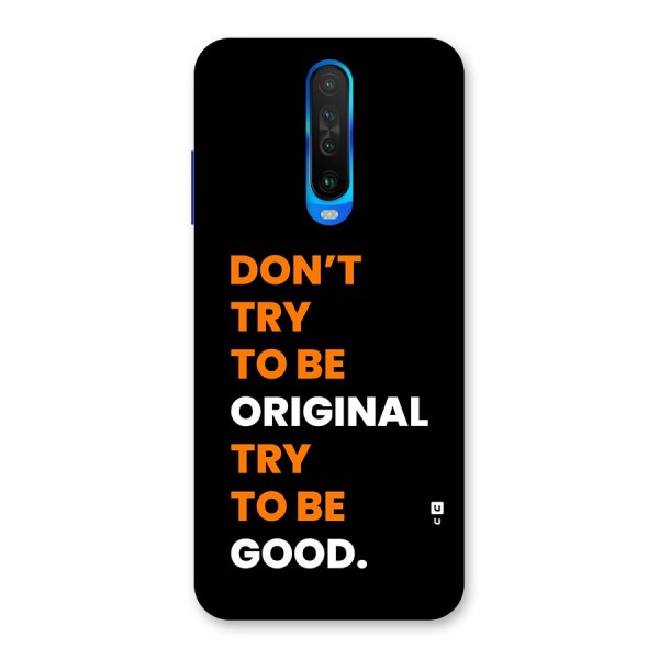 To Be Good Back Case for Poco X2