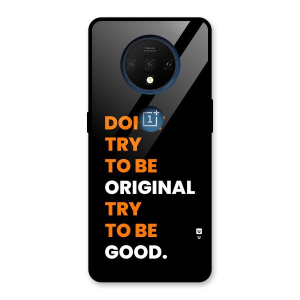 To Be Good Glass Back Case for OnePlus 7T