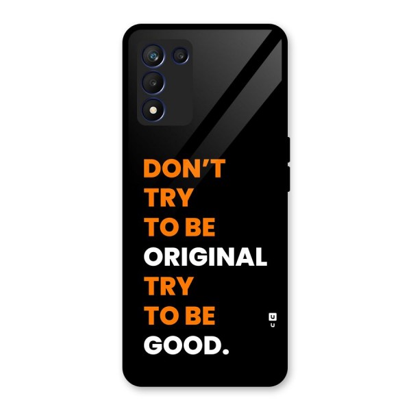 To Be Good Glass Back Case for Realme 9 5G Speed