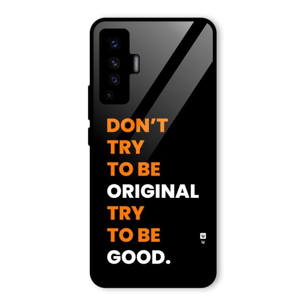 To Be Good Glass Back Case for Vivo X50