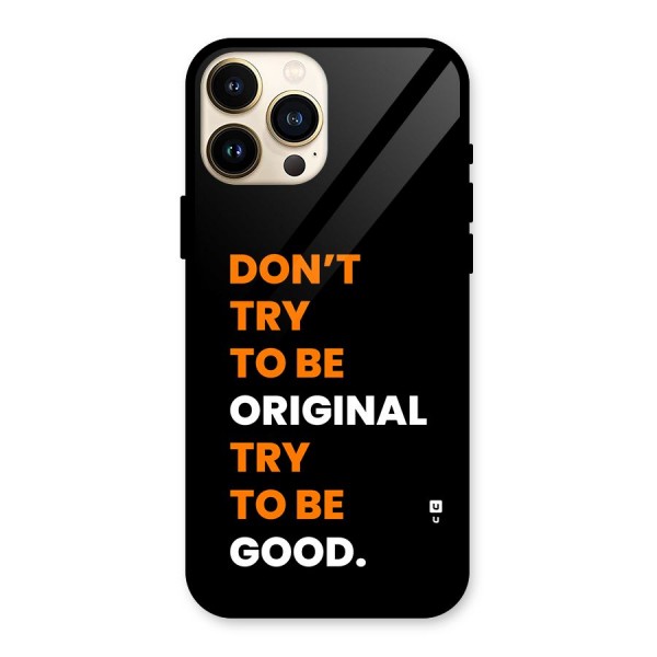 To Be Good Glass Back Case for iPhone 13 Pro Max