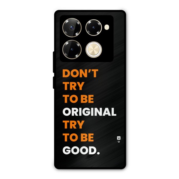 To Be Good Metal Back Case for Infinix Note 40 Pro