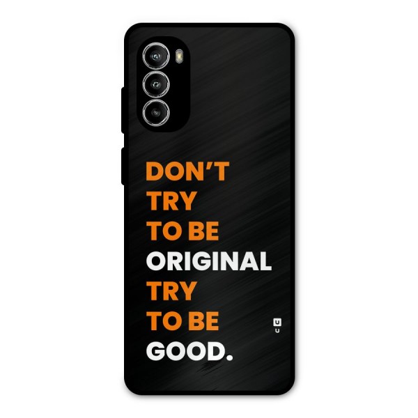 To Be Good Metal Back Case for Moto G82