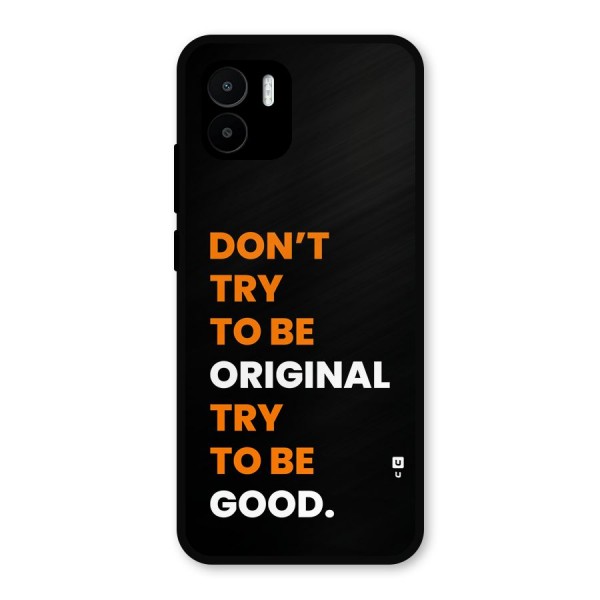 To Be Good Metal Back Case for Redmi A1