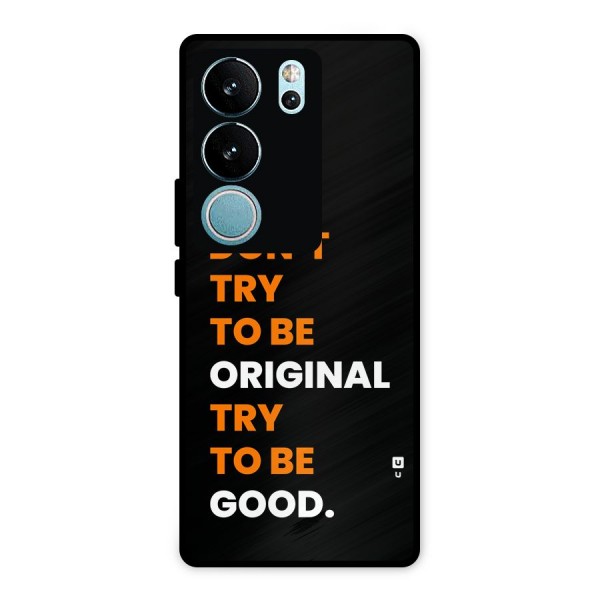 To Be Good Metal Back Case for Vivo V29