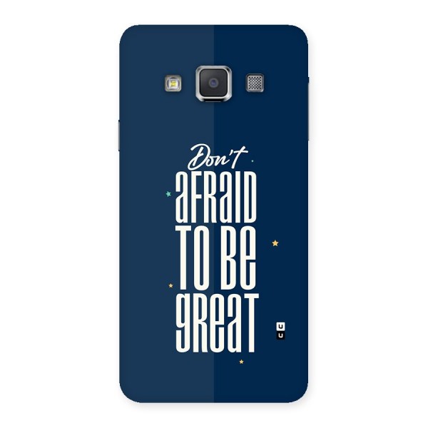 To Be Great Back Case for Galaxy A3