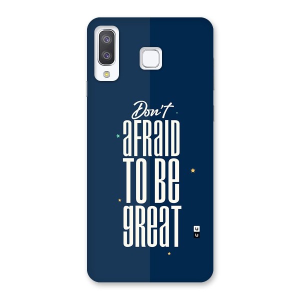 To Be Great Back Case for Galaxy A8 Star