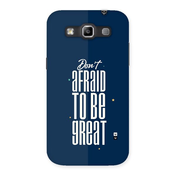 To Be Great Back Case for Galaxy Grand Quattro