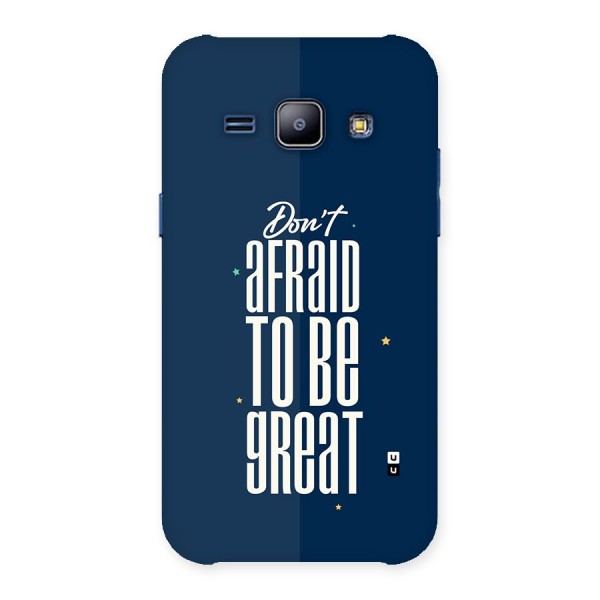To Be Great Back Case for Galaxy J1