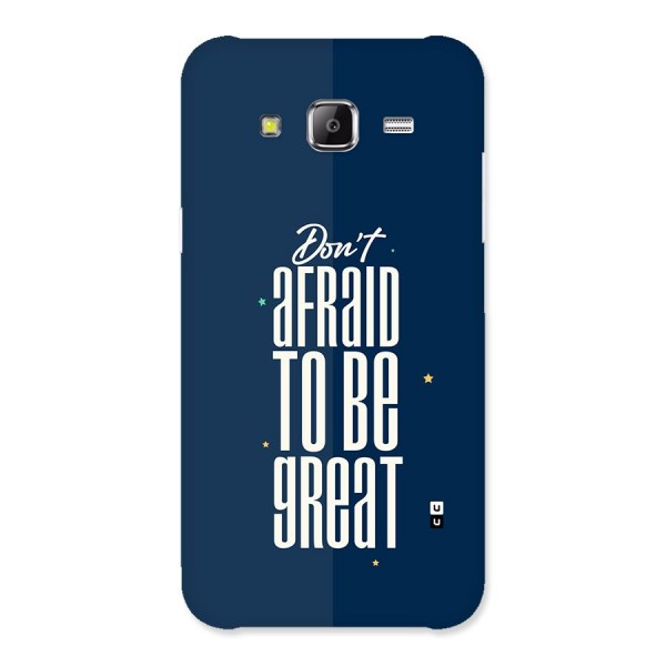 To Be Great Back Case for Galaxy J2 Prime