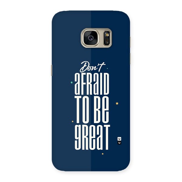 To Be Great Back Case for Galaxy S7