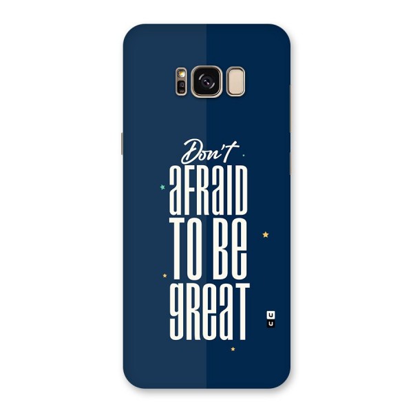 To Be Great Back Case for Galaxy S8 Plus