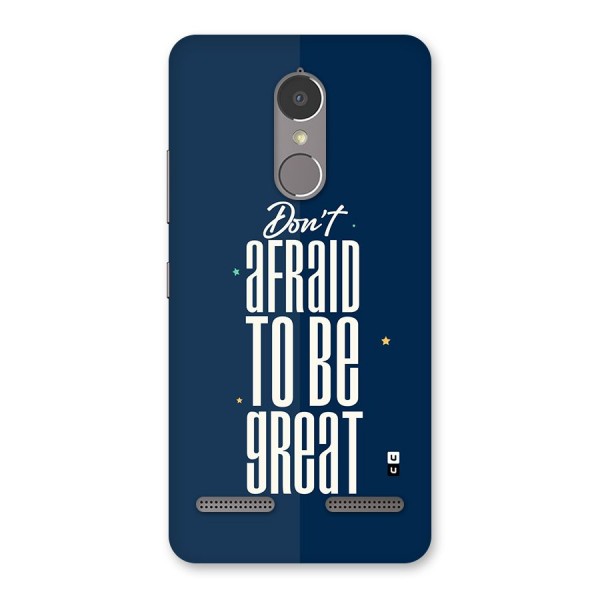 To Be Great Back Case for Lenovo K6