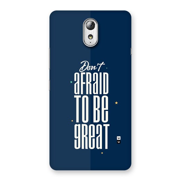 To Be Great Back Case for Lenovo Vibe P1M