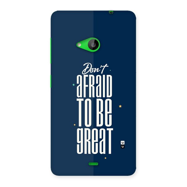 To Be Great Back Case for Lumia 535