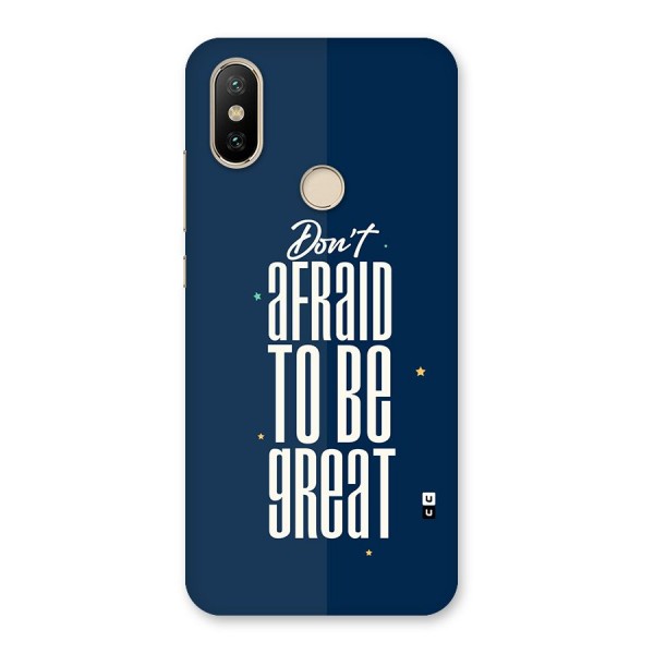 To Be Great Back Case for Mi A2