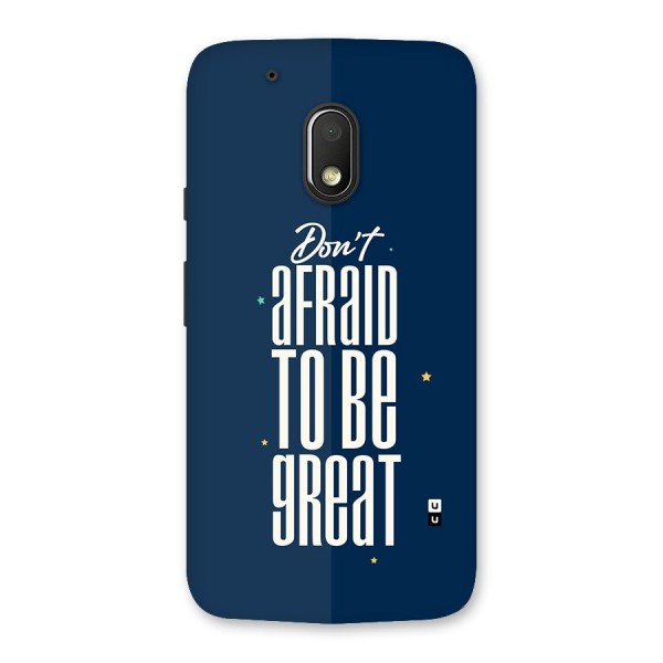 To Be Great Back Case for Moto G4 Play