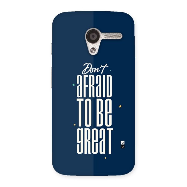 To Be Great Back Case for Moto X