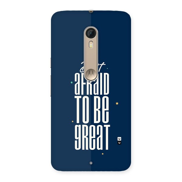 To Be Great Back Case for Moto X Style
