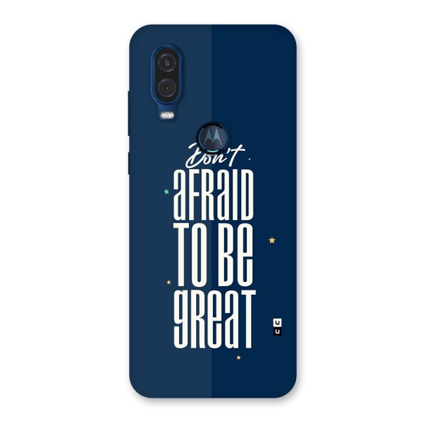 To Be Great Back Case for Motorola One Vision