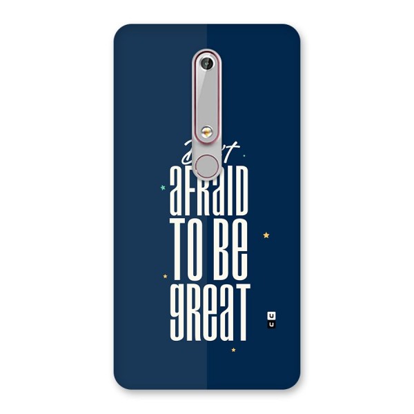 To Be Great Back Case for Nokia 6.1