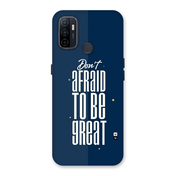 To Be Great Back Case for Oppo A33 (2020)