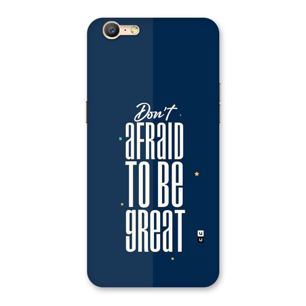 To Be Great Back Case for Oppo A39