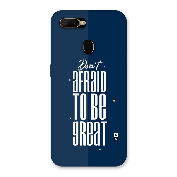 To Be Great Back Case for Oppo A5s