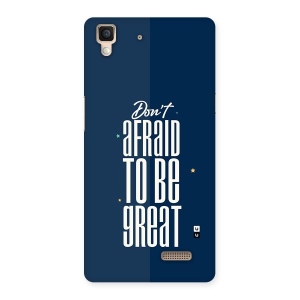 To Be Great Back Case for Oppo R7