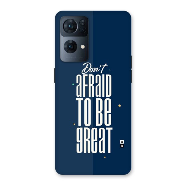 To Be Great Back Case for Oppo Reno7 Pro 5G
