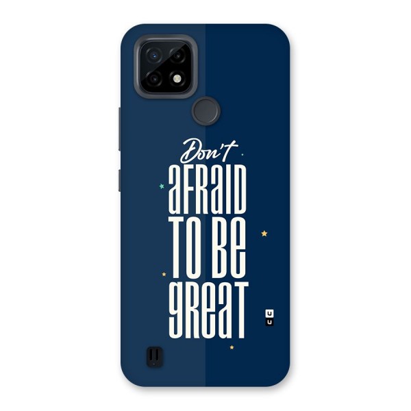 To Be Great Back Case for Realme C21