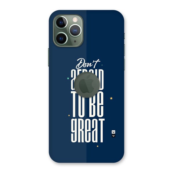 To Be Great Back Case for iPhone 11 Pro Logo Cut