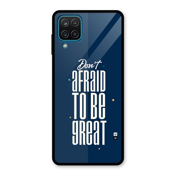To Be Great Glass Back Case for Galaxy A12