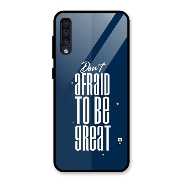 To Be Great Glass Back Case for Galaxy A30s