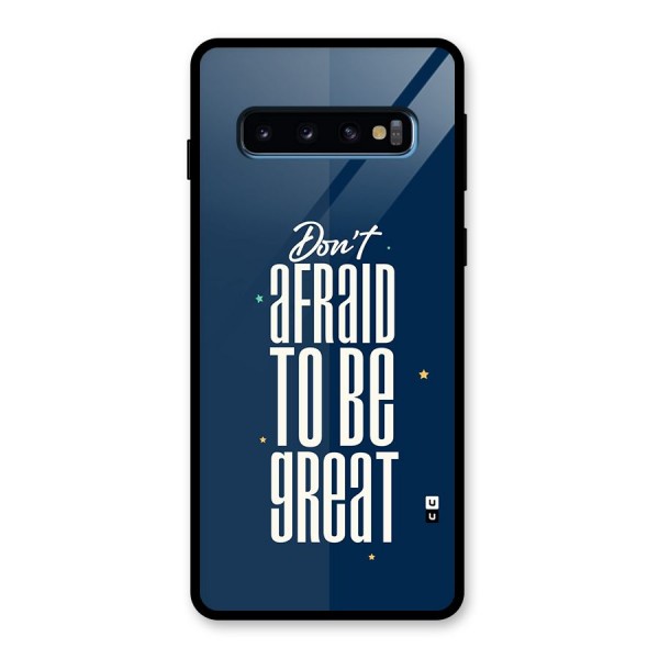 To Be Great Glass Back Case for Galaxy S10