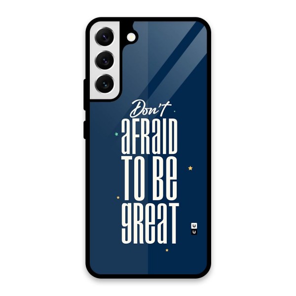 To Be Great Glass Back Case for Galaxy S22 Plus 5G