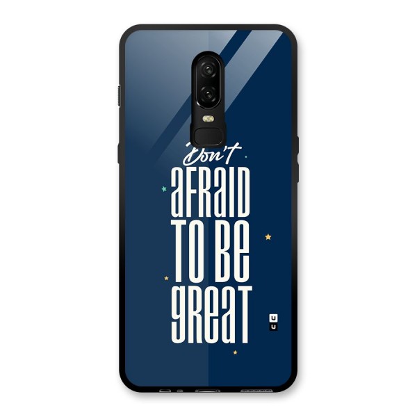 To Be Great Glass Back Case for OnePlus 6