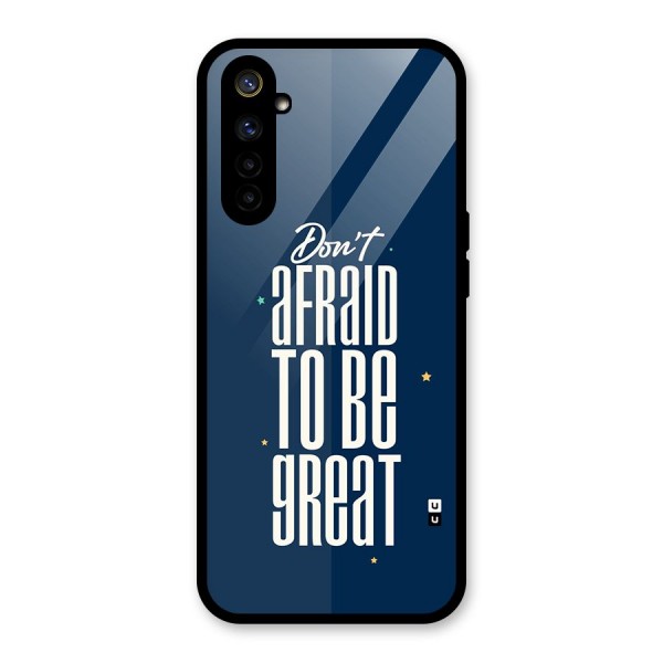 To Be Great Glass Back Case for Realme 6
