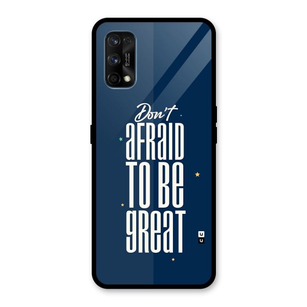 To Be Great Glass Back Case for Realme 7 Pro