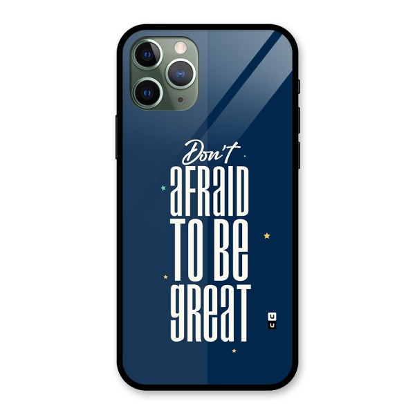 To Be Great Glass Back Case for iPhone 11 Pro