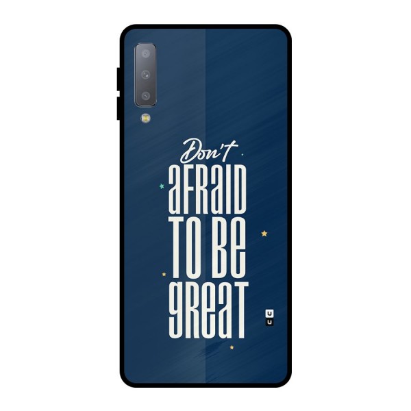 To Be Great Metal Back Case for Galaxy A7 (2018)