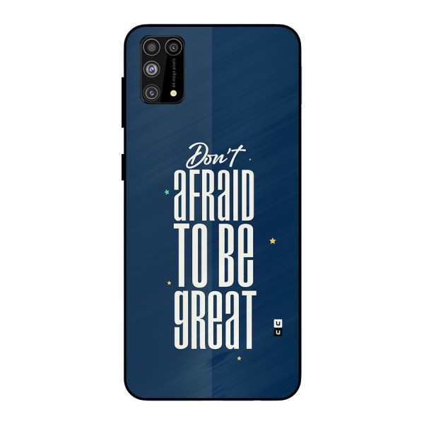 To Be Great Metal Back Case for Galaxy F41