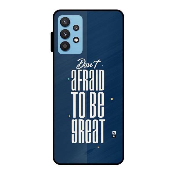 To Be Great Metal Back Case for Galaxy M32 5G