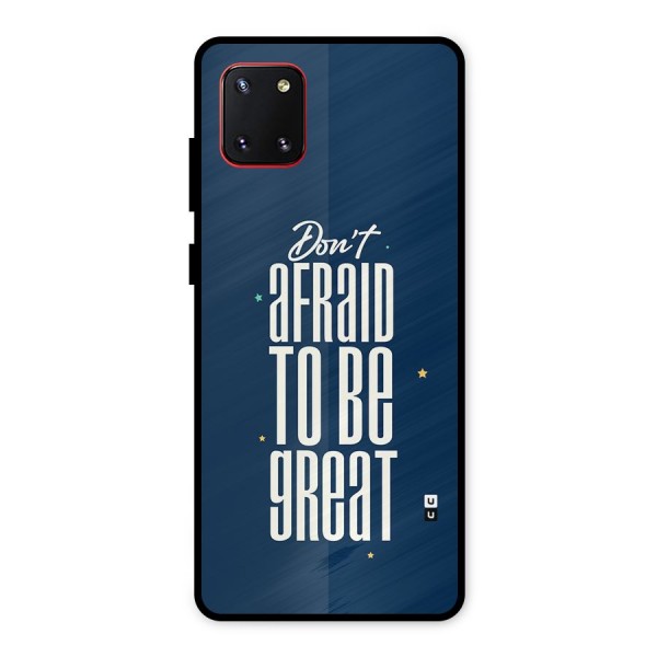To Be Great Metal Back Case for Galaxy Note 10 Lite