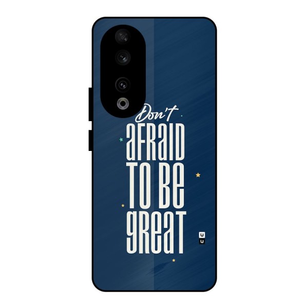 To Be Great Metal Back Case for Honor 90