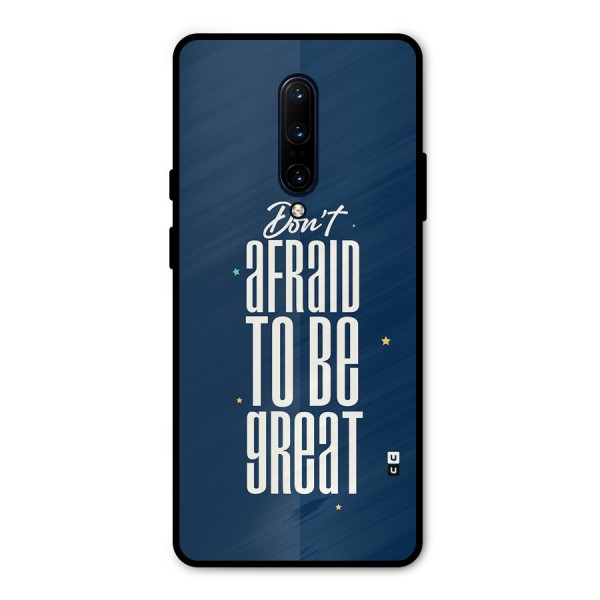 To Be Great Metal Back Case for OnePlus 7 Pro