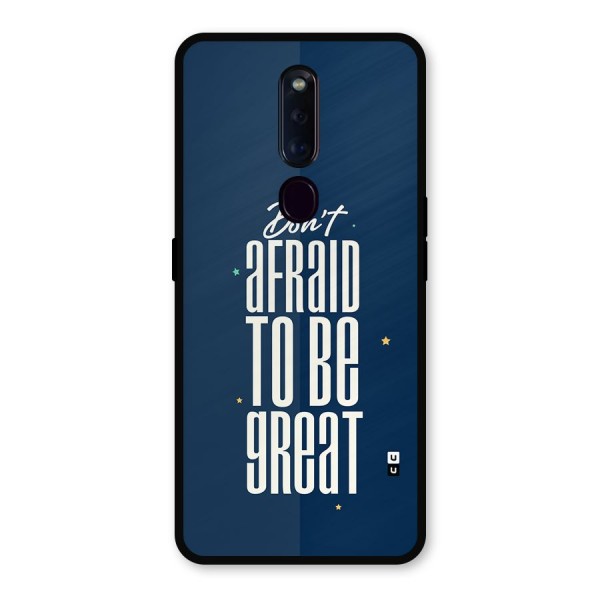 To Be Great Metal Back Case for Oppo F11 Pro