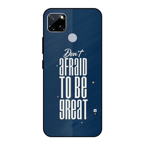 To Be Great Metal Back Case for Realme Narzo 30A