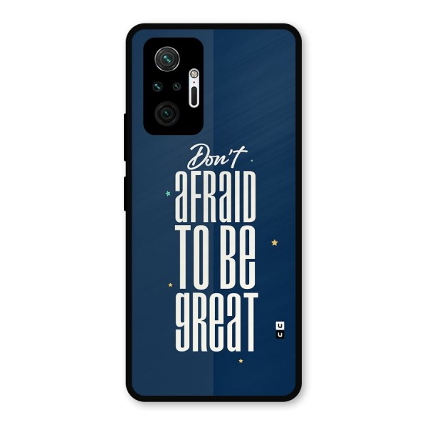To Be Great Metal Back Case for Redmi Note 10 Pro