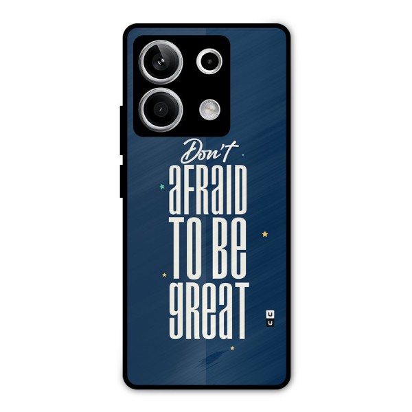 To Be Great Metal Back Case for Redmi Note 13 5G